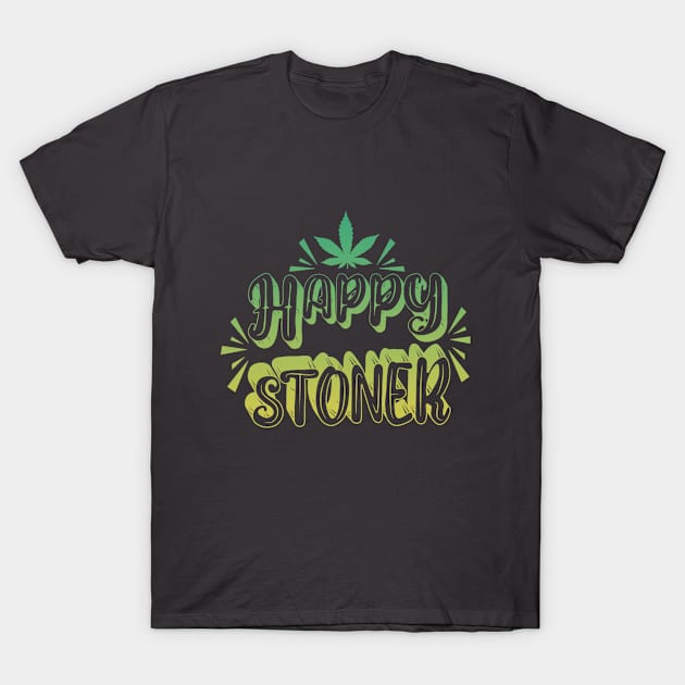 HAPPY STONER T-Shirt by Ganja Grip